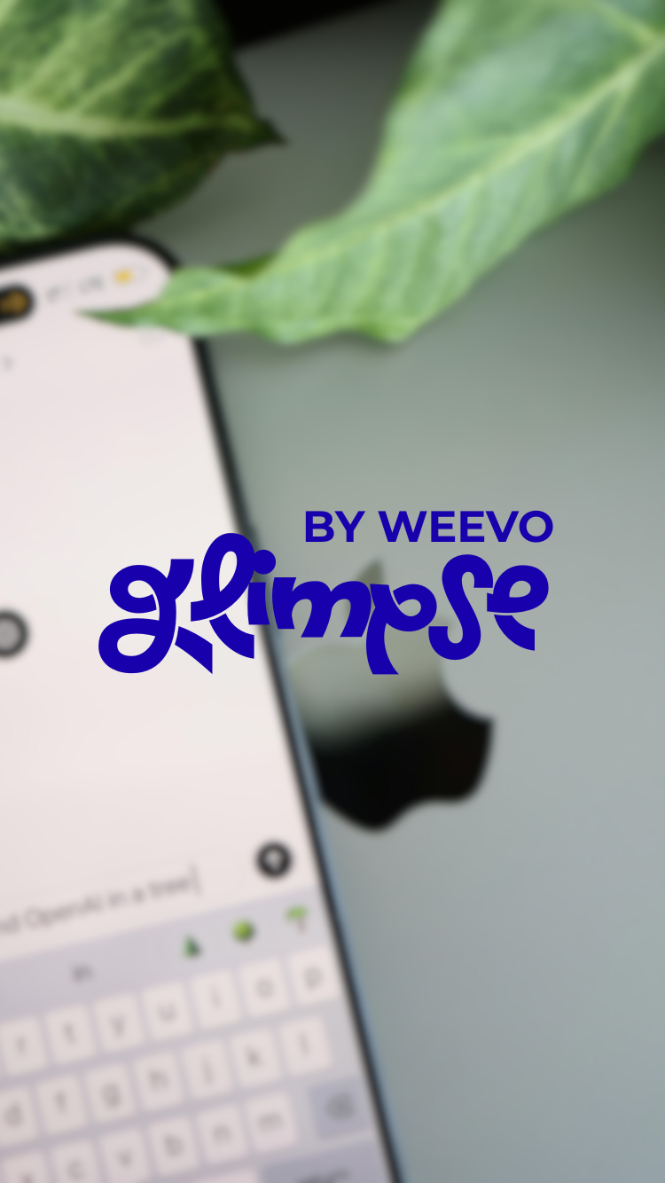 GLIMPSE by Weevo
